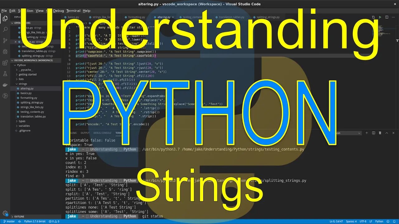 Understanding Python: Strings