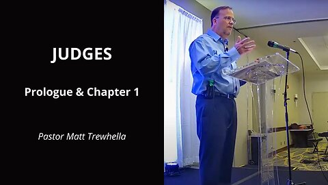 Judges: Prologue & Chapter 1