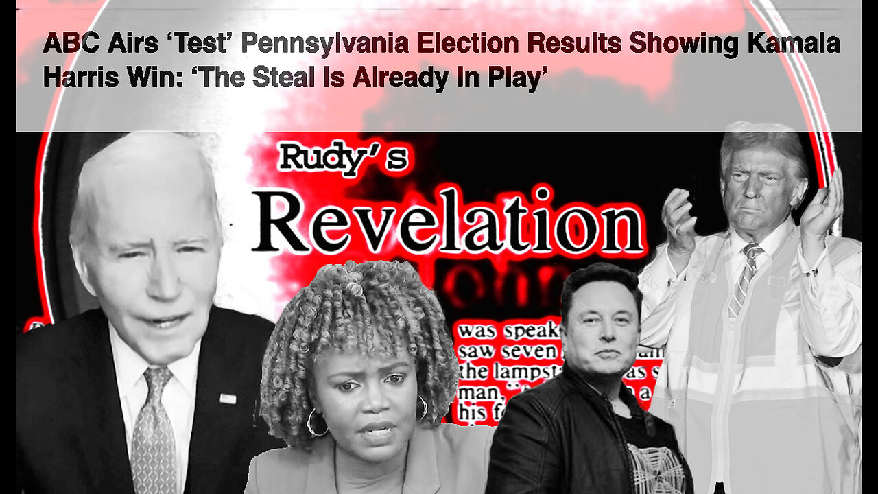 Revelation103124 Election Fraud Is Everywhere But It's Not Widespread