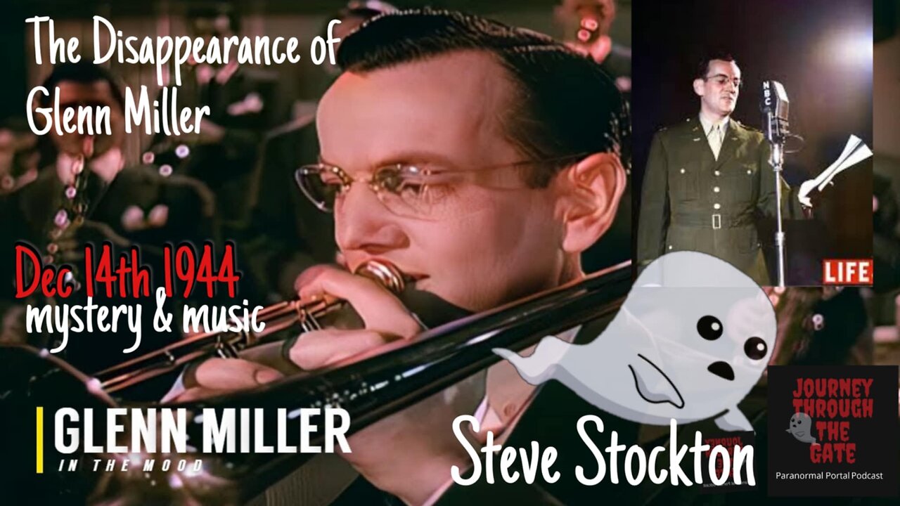 Glenn Miller the mysterious disappearance & theories 80 years later Steve Stockton