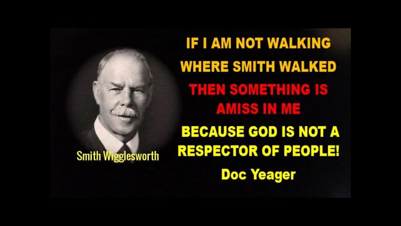 Why God Used Smith Wigglesworth by Dr Michael H Yeager