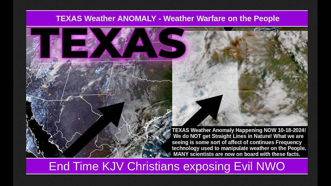 TEXAS Weather ANOMALY - Weather Warfare on the People