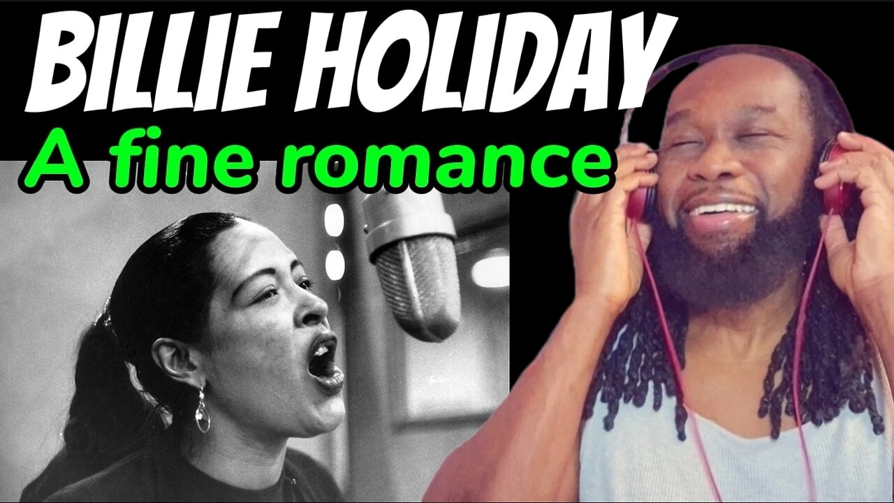 BILLIE HOLIDAY - A fine romance REACTION - There is nobody like her! Fantastic stuff!