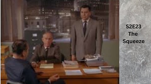 Public Domain: Dragnet S2. E23. The Squeeze