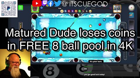 Matured Dude loses coins in FREE 8 ball pool in 4K 🎱🎱🎱 8 Ball Pool 🎱🎱🎱