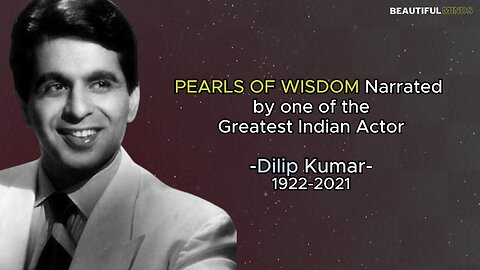 Famous Quotes |Dilip Kumar|