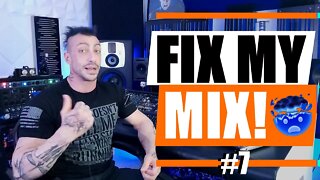 Fix My Mix! #7 Picking Your Mixes Apart 😈 *Advanced Mixing Class*