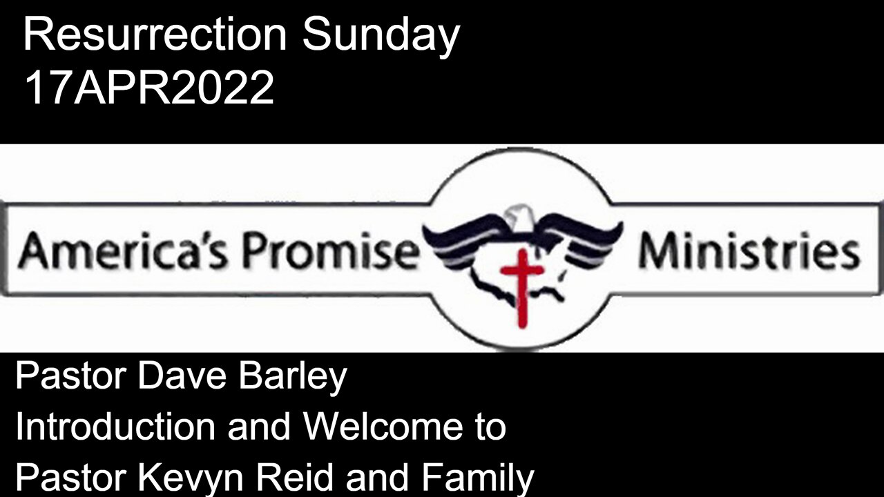 17APR2022 - Resurrection Sunday