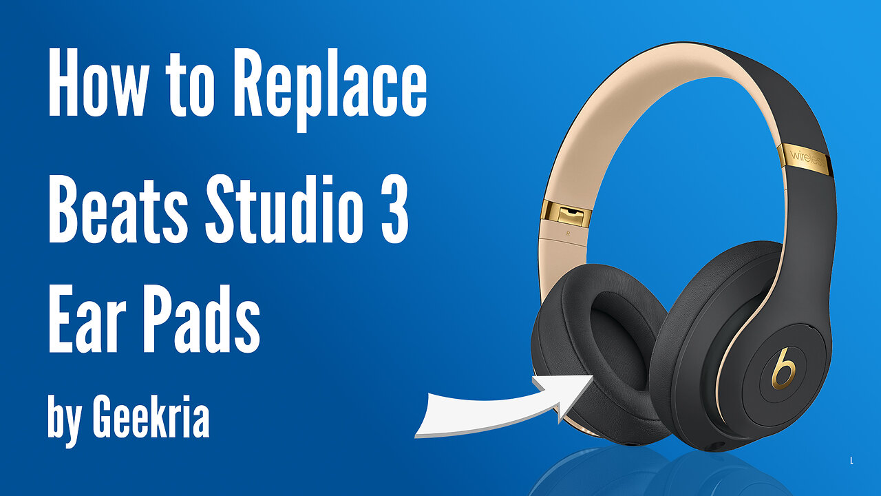 How to Replace Beats Studio 3 Headphones Ear Pads / Cushions | Geekria