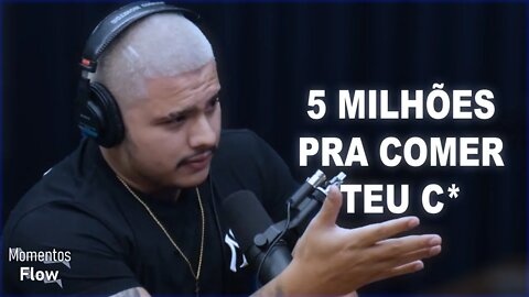 POR QUANTO VOCÊ DARIA O SEU C*? | MOMENTOS FLOW