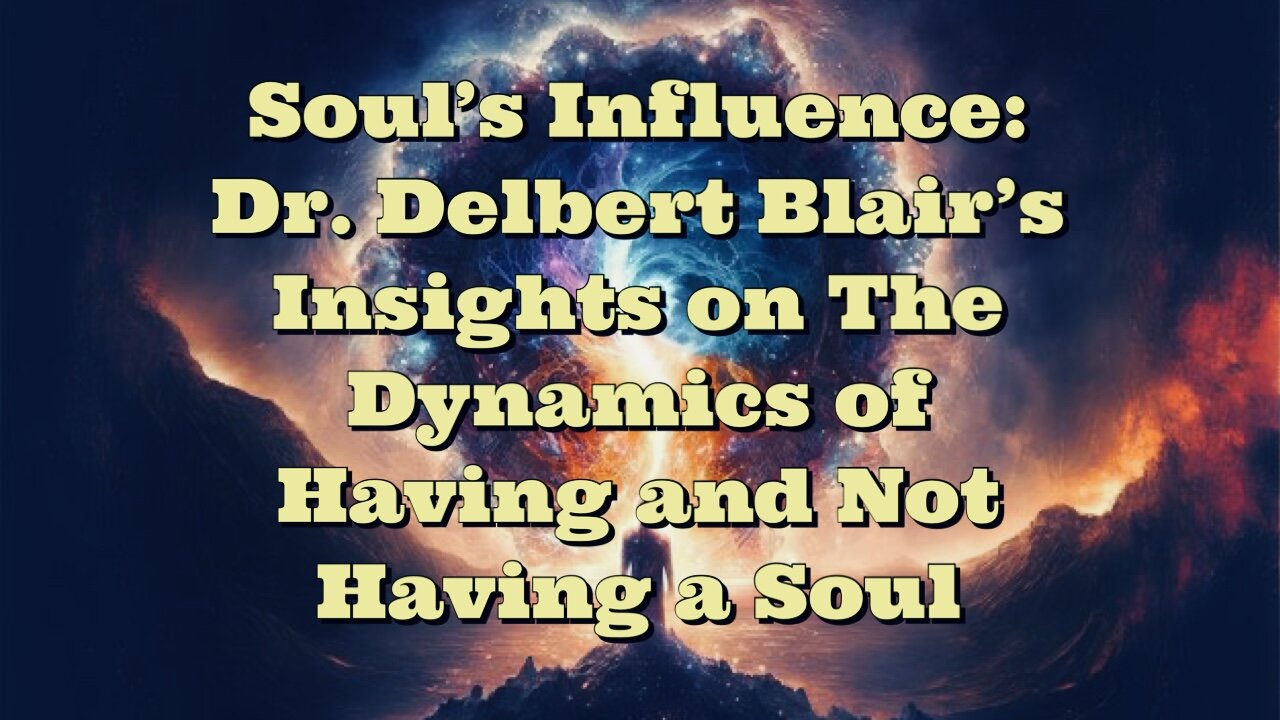 Dr Delbert Blair: Soul's Influence