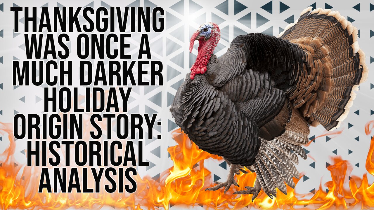 Thanksgiving: Originally A Much Darker Holiday - Ryan Dawson