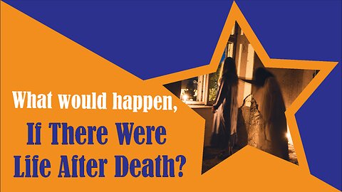 What would happens, If There Were Life After Death? #shorts #shortvideo #skw #shortsfeed