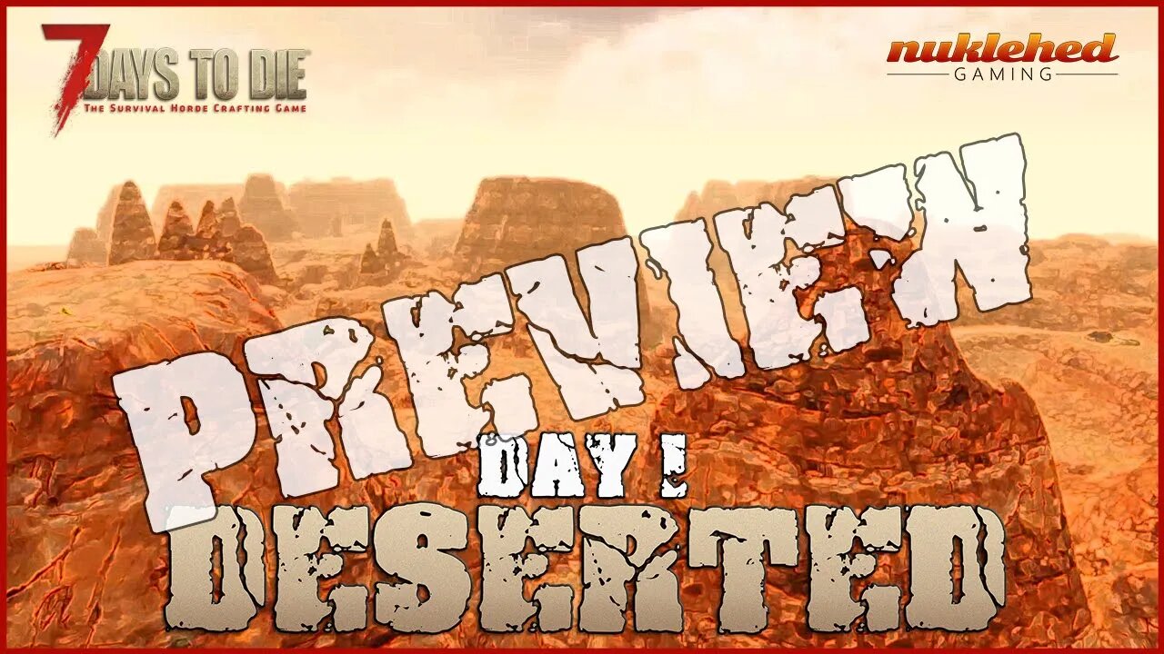 Deserted: Day 1 | 7 Days to Die Gaming Series #Shorts