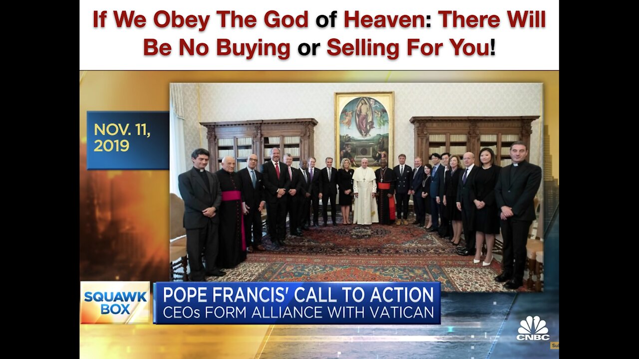 If We Obey The God of Heaven: There Will Be No Buying or Selling For You!