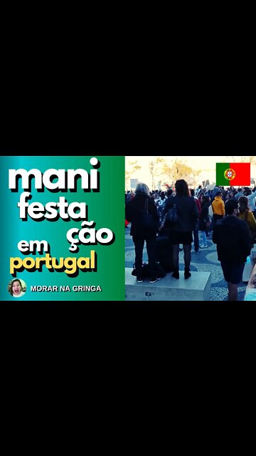 MANIFESTAÇÃO EM PORTUGAL