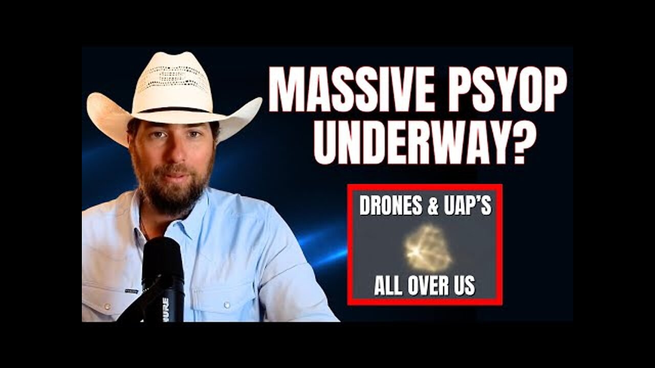 Drones & UAP’s in US Skies A Massive PSYOP?