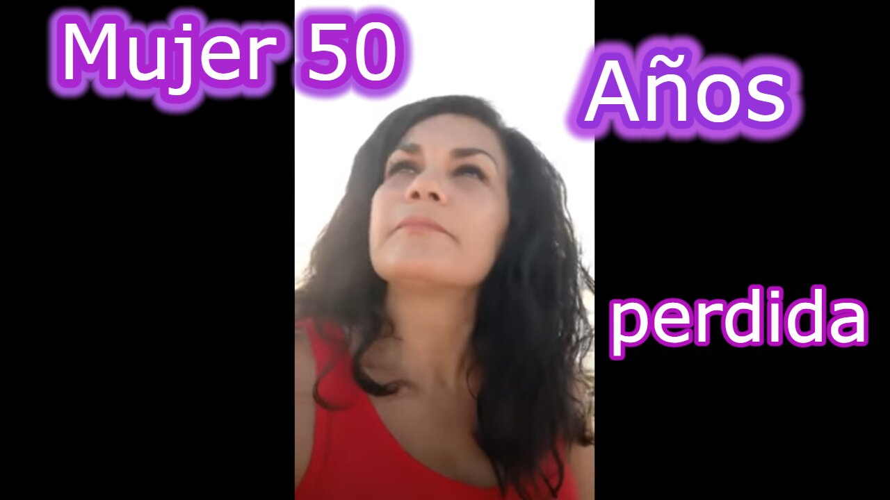 Mujerde de 50 años Delirante!