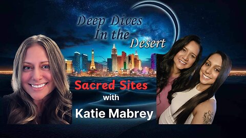 Sacred Sites with Katie Mabrey
