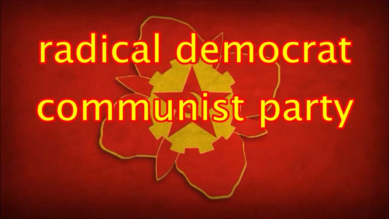 radical democrat communist party