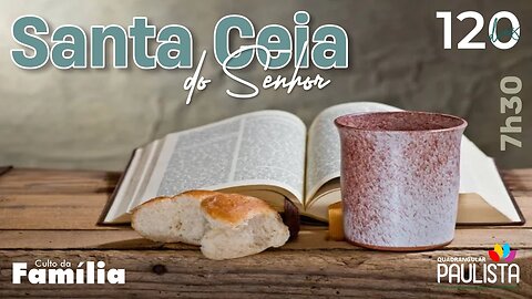 Culto da Família - 12/11/23