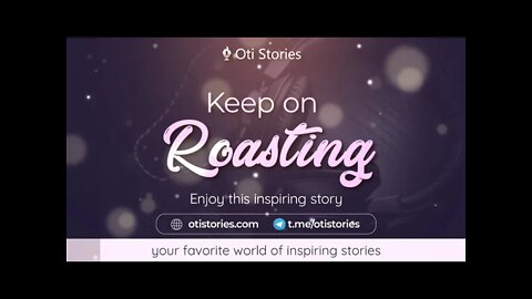 A Shared secret on having an effective Prayer life | KEEP ON ROASTING |by Oti Stories