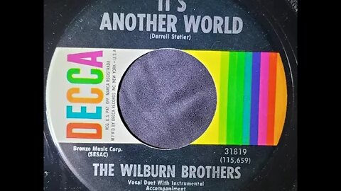 The Wilburn Brothers – It's Another World
