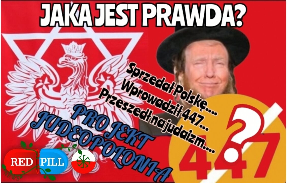 Red Pill News | Projekt judeoPolonia | 447 | Konwersja Trumpa na judaizm