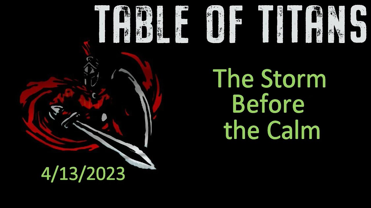 #TableofTitans The Storm Before the Calm.