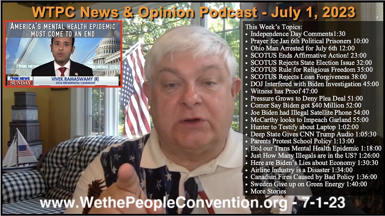 We the People Convention News & Opinion 7-1-23