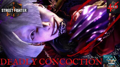 Street Fighter 6 Playthough Part 46 Deadly Concoction