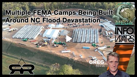 Multiple FEMA Camps Being Built Around NC Flood Devastation · Oct 25, 2024 Greg Reese