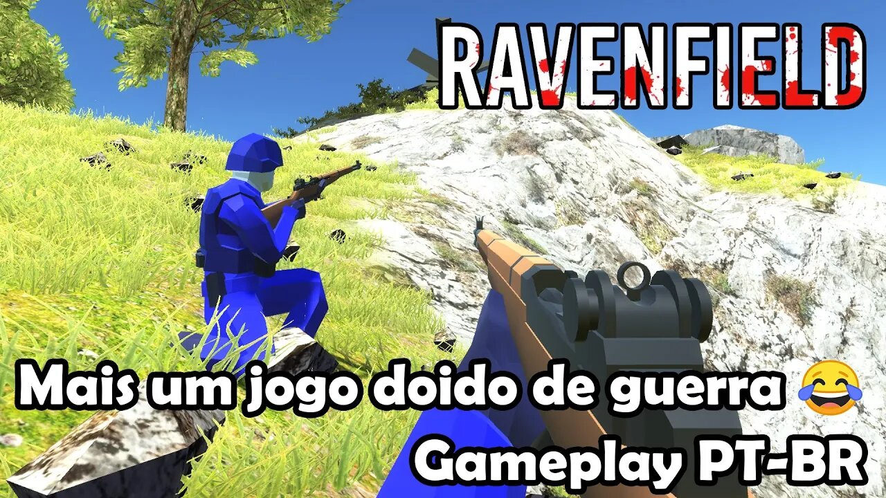 Jogo doidão de Guerra estilo Battlefield - Ravenfield - Gameplay PT-BR