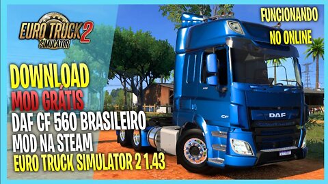 ▶️Daf XF/CF BRASILEIRO MOD NA STEAM EURO TRUCK SIMULATOR 2 1.43