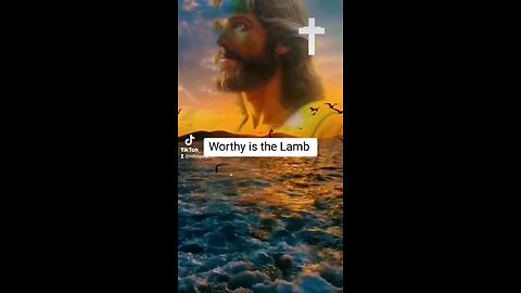 Worthy is the Lamb