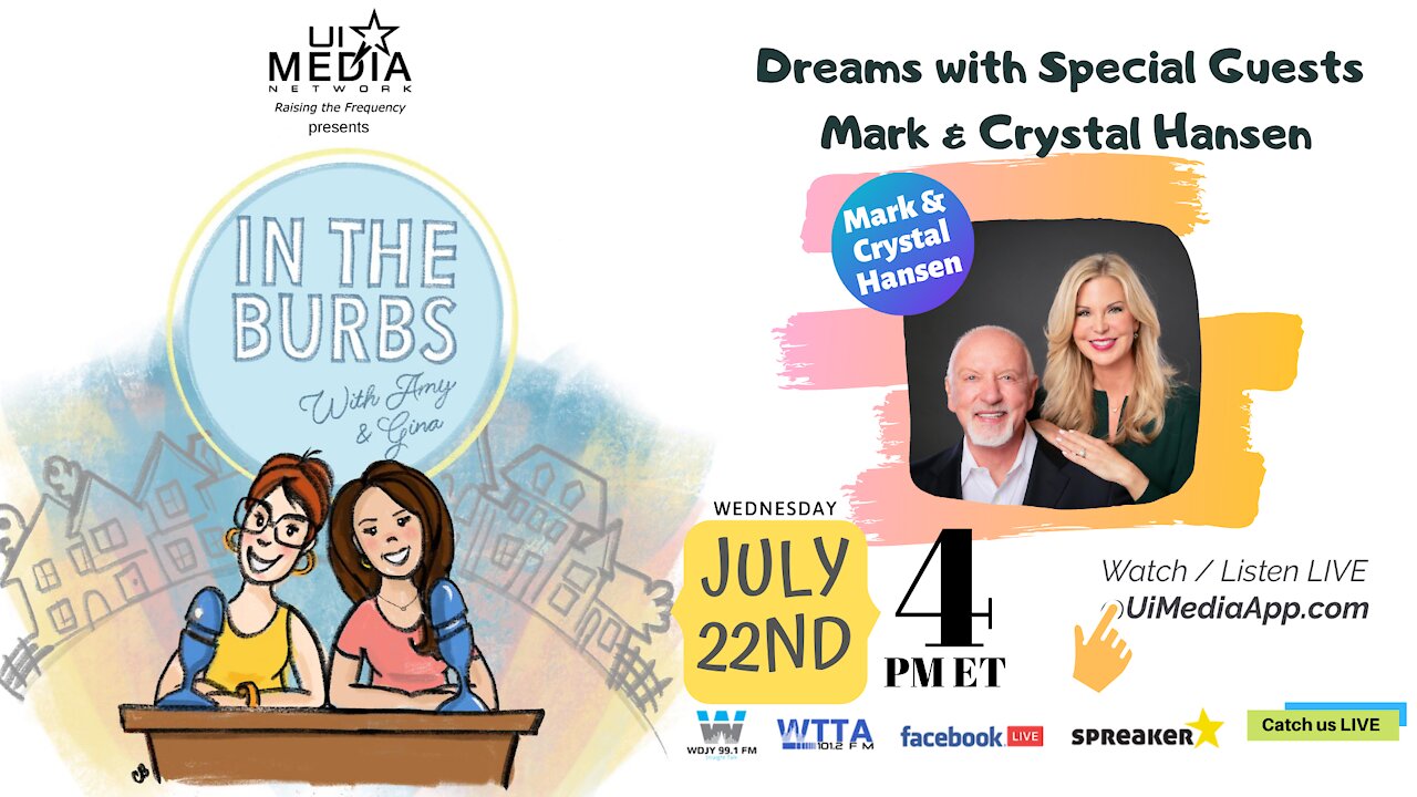 Dreams with Special Guests Mark and Crystal Hansen