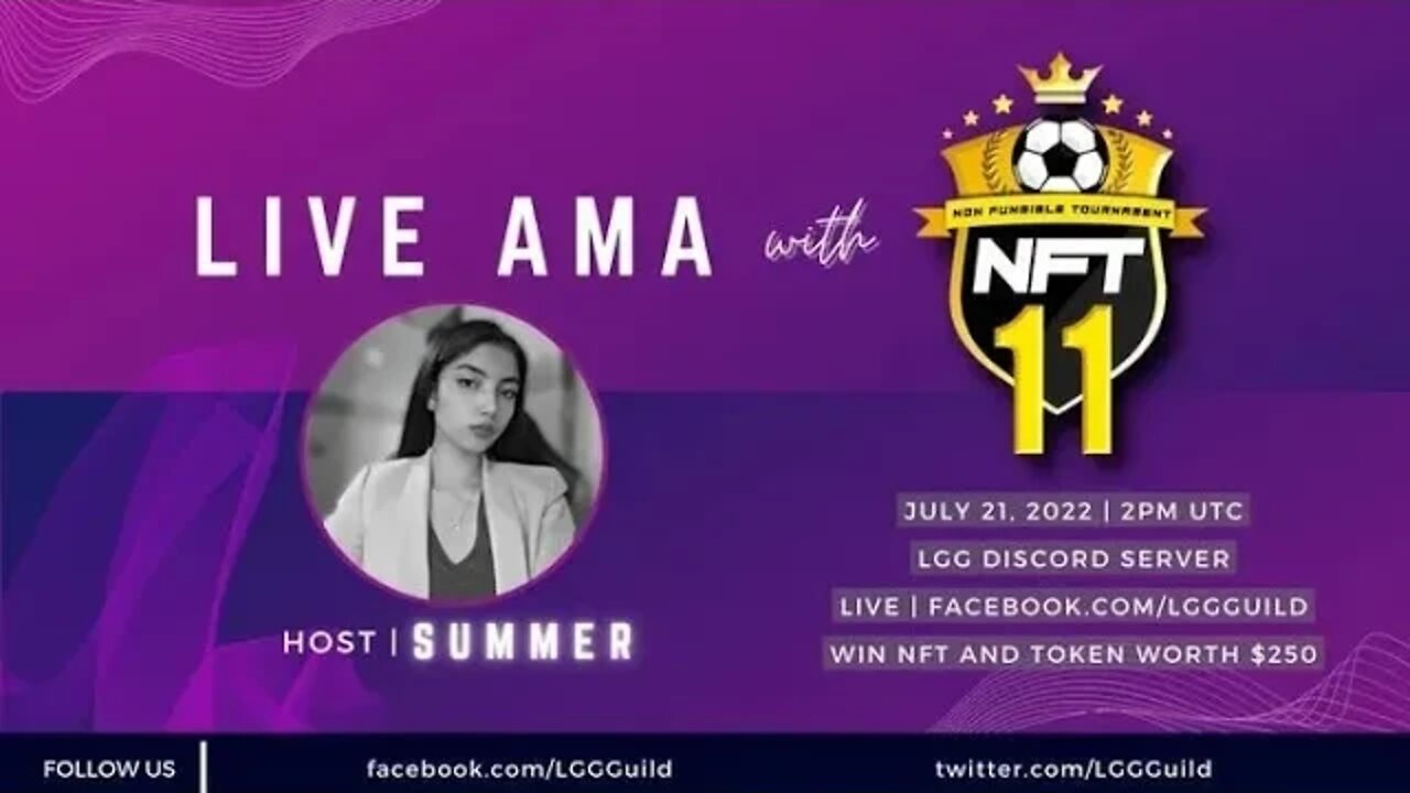 LIVE AMA WITH NFT11 Hosted by our LGG Co-Founder SUMMER ✨