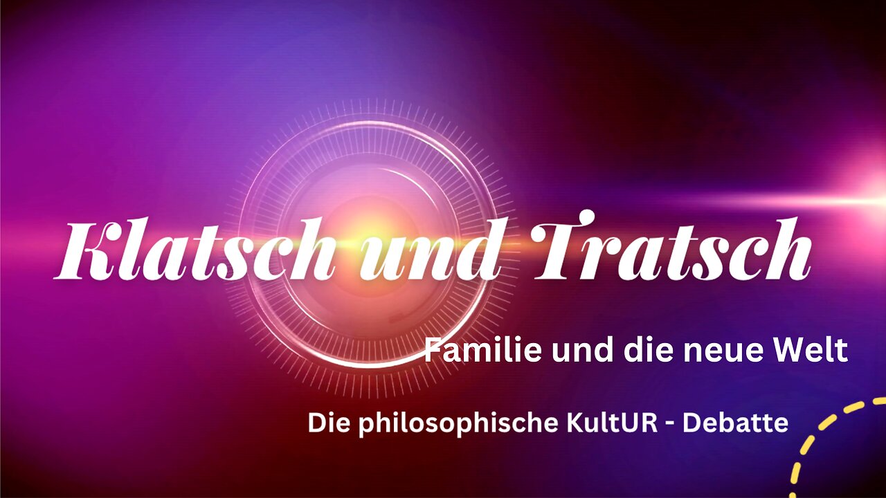 Klatsch und Tratsch - Familie und die neue Welt