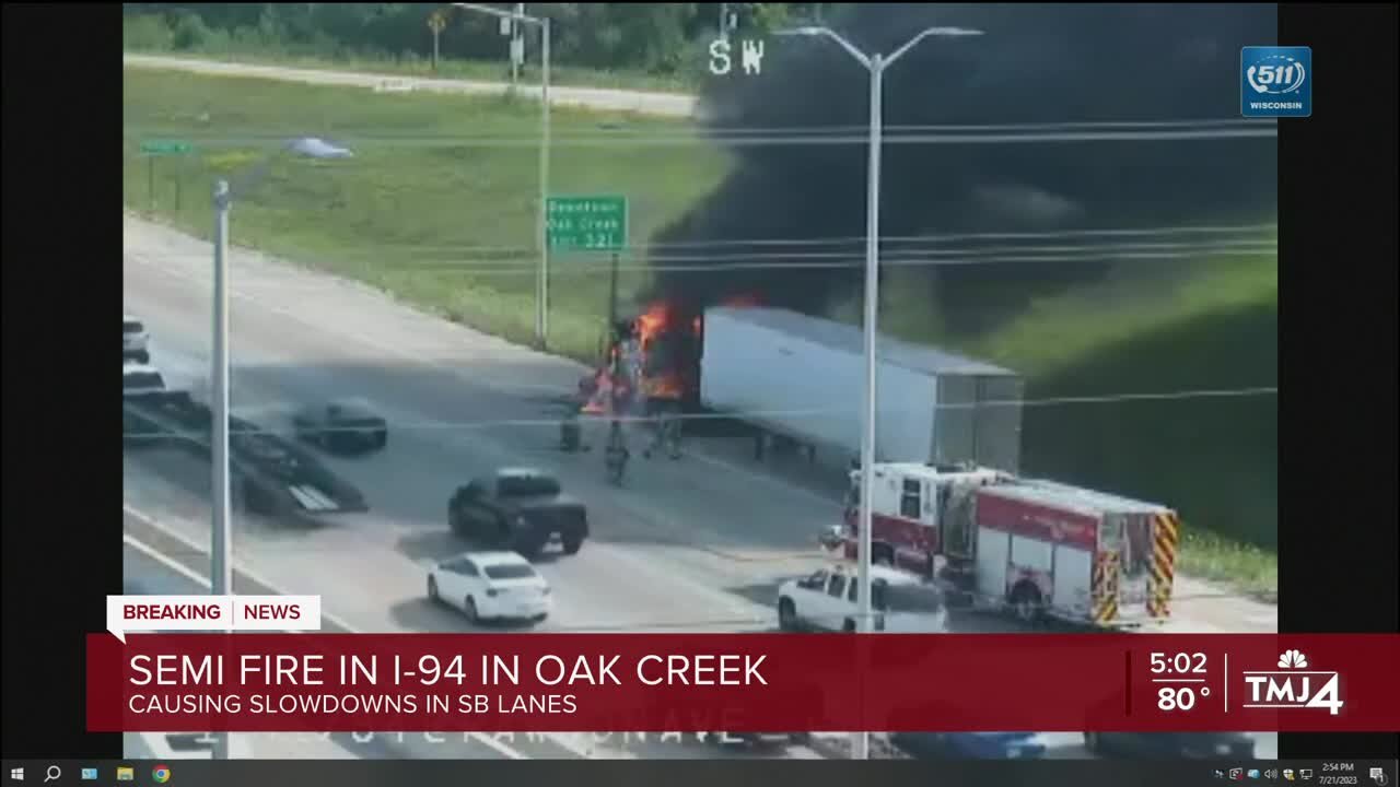 Semi fire on I-94 in Oak Creek causes interstate backups