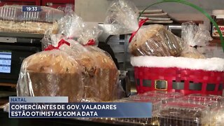 Natal: Comerciantes de Valadares estão otimistas com a data