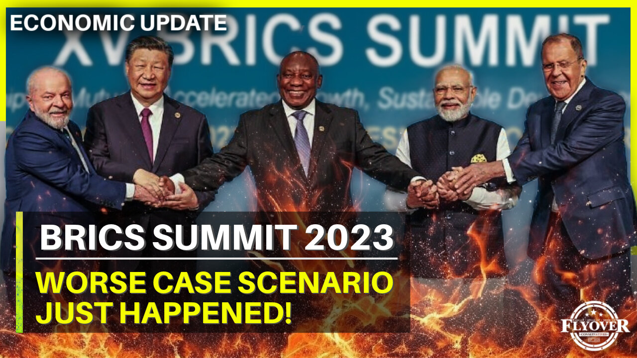 Economy | Worse Case Scenario with BRICS Just Happened! (BUT WHY?) - Economic Update