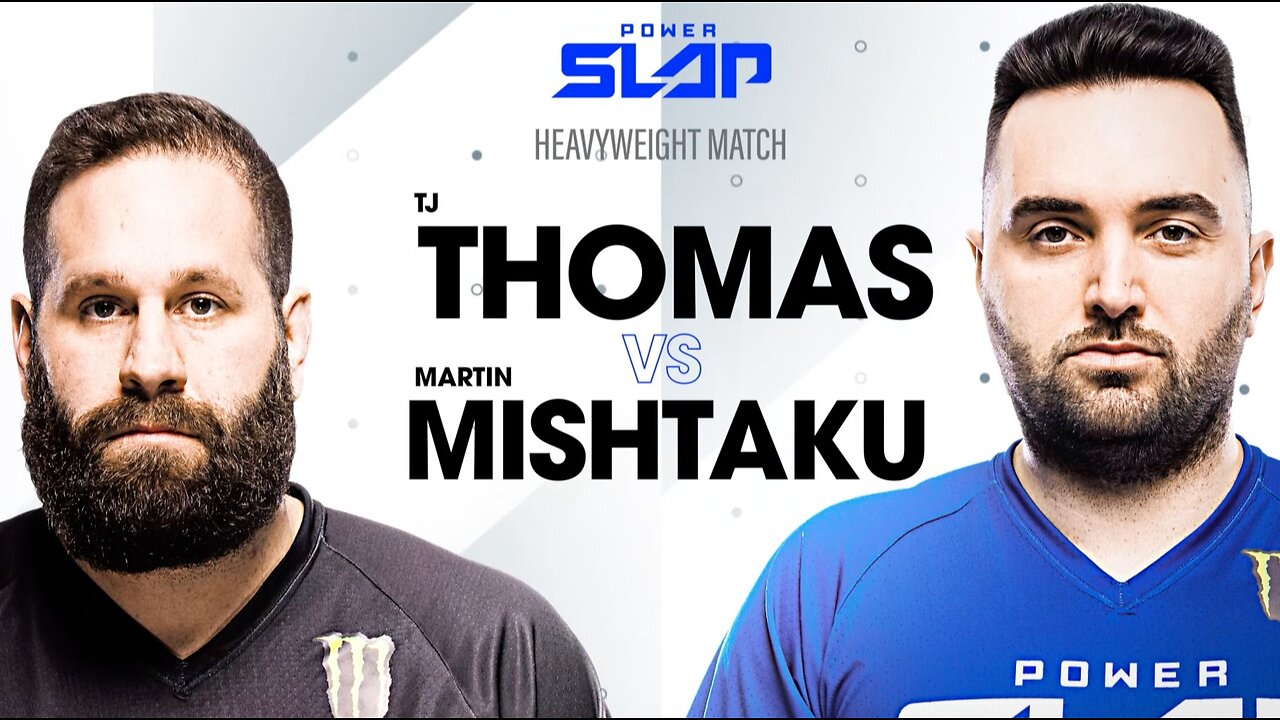 Power Slap Wednesdays: Thomas vs. Mishtaku (Heavyweights)