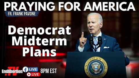 How Democrats Are Trying to Win the Midterms | Praying for America