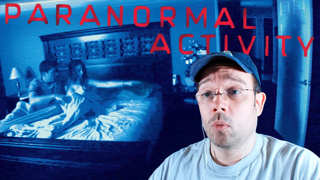 First time watching Paranormal Activity - Reaction & Commentary