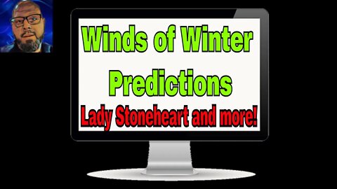 Winds of Winter Prediction LIVE | Lady Stoneheart, Wolf Packs, and the Riverlands