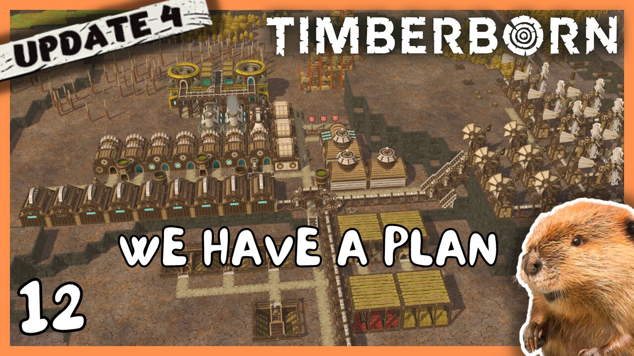 With Industry Powered We Can Focus On The Next Big Project | Timberborn Update 4 | 12