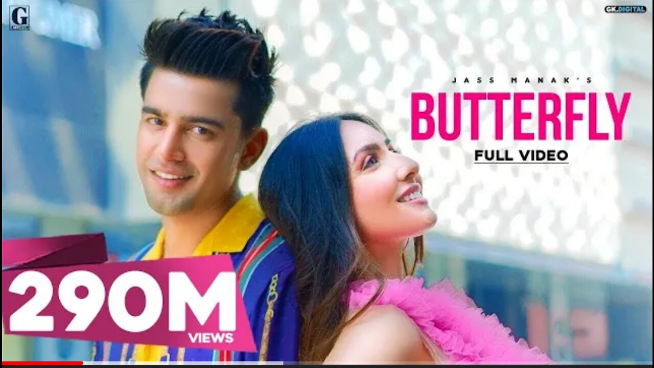 Butterfly: Jass Manak (Full Video) Satti Dhillon | Sharry Nexus | GK DIGITAL | Geet MP3