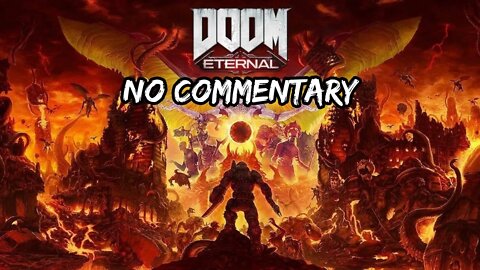 Part 1 // [No Commentary] Doom Eternal - Xbox One X Gameplay