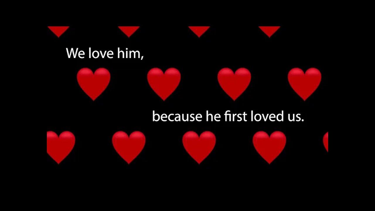 Verse of the Week| 1 John 4:19