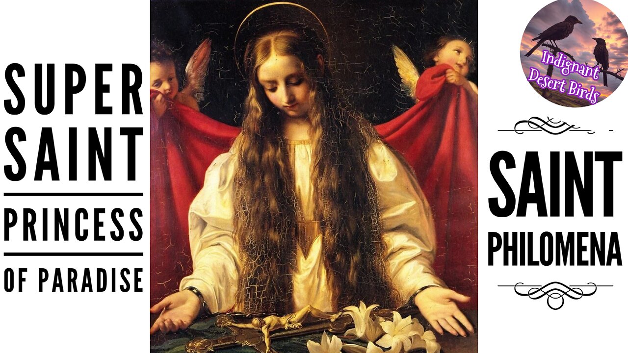 Super Saint Princess of Paradise Saint Philomena